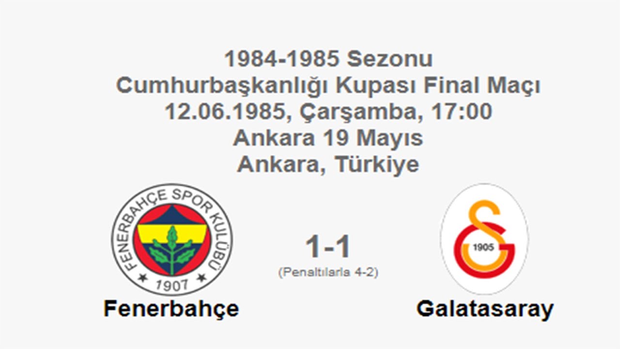 Fenerbahçe 1-1 Galatasaray (Pen. 4-2) [HD] 12.06.1985 - 1984-1985 Turkish Presidential Cup (Ver. 2)