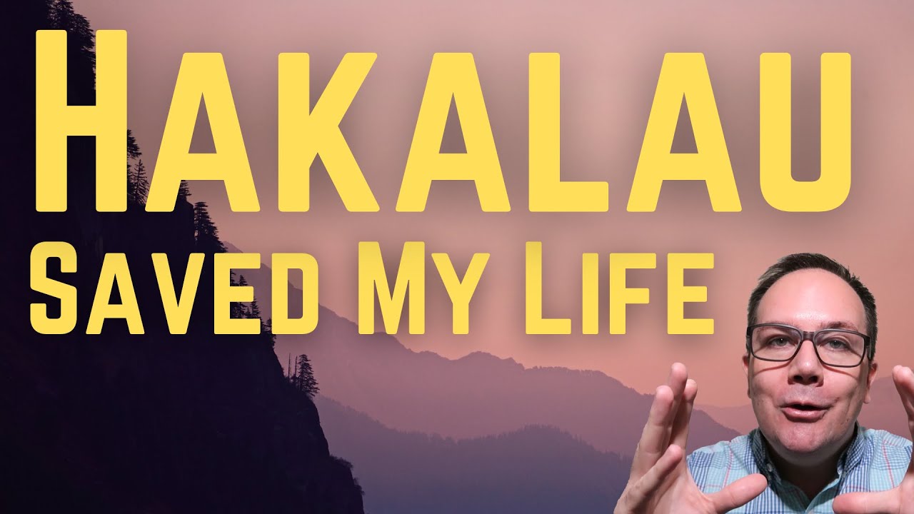 Hakalau Saved My Life