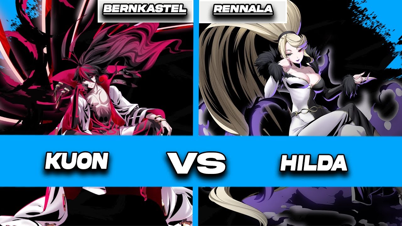 Under Night In Birth 2 Hot Pocket Special Kuon vs Hilda (Bernkastel vs Rennala) UNI 2 アンダーナイト Aegis