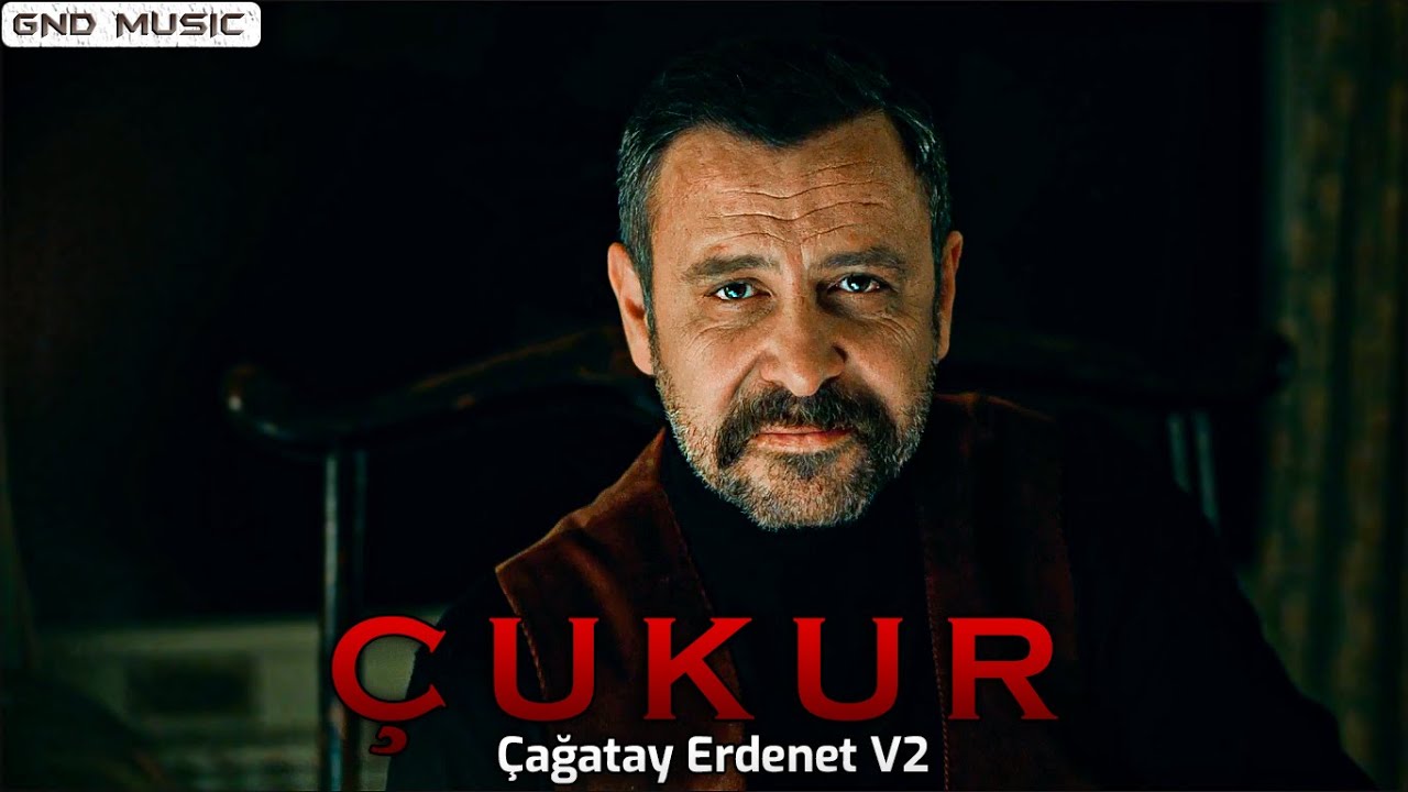 &Ccedil;ukur Dizi M&uuml;zikleri | &Ccedil;ağatay Erdenet V2 (3.Sezon)
