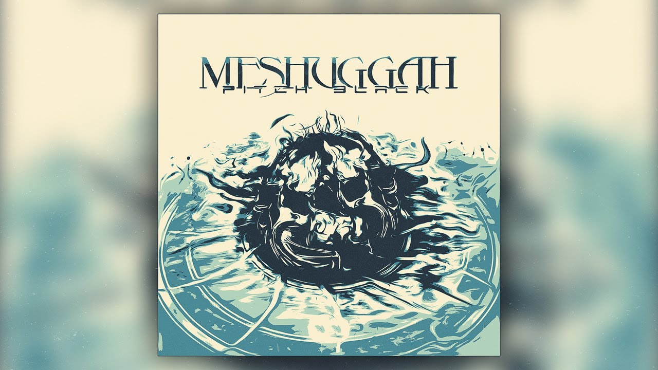 Meshuggah - Pitch Black | Haekki ReMaster