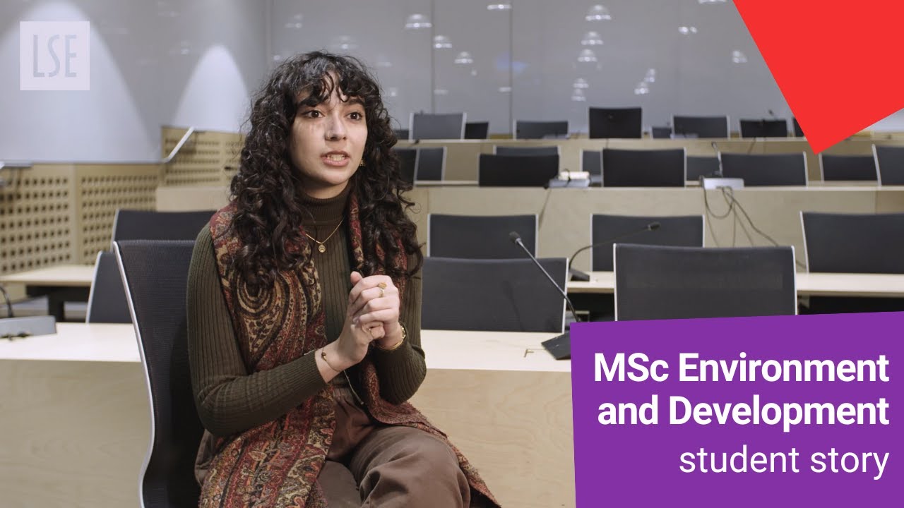 Meet Ashal &mdash; MSc Environment and Development | LSE Student Story