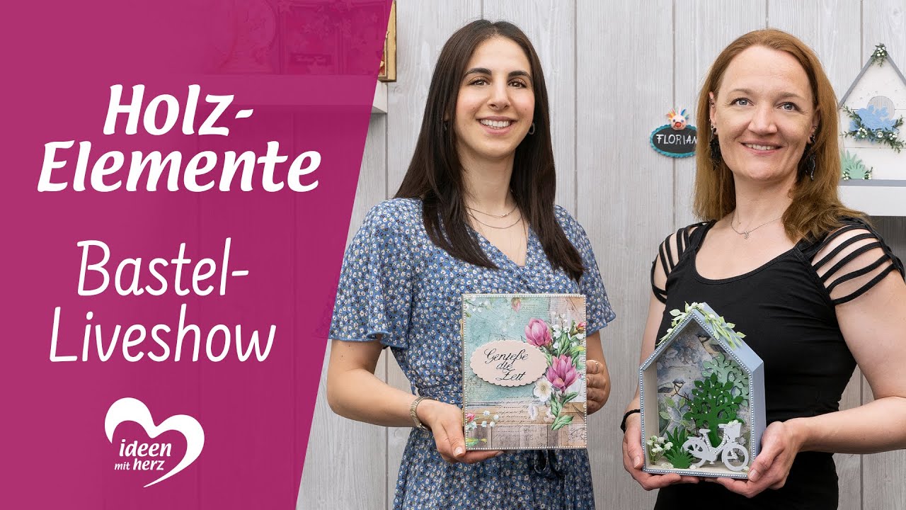 Holz-Elemente - Bastel-Liveshow vom 14.06.2021