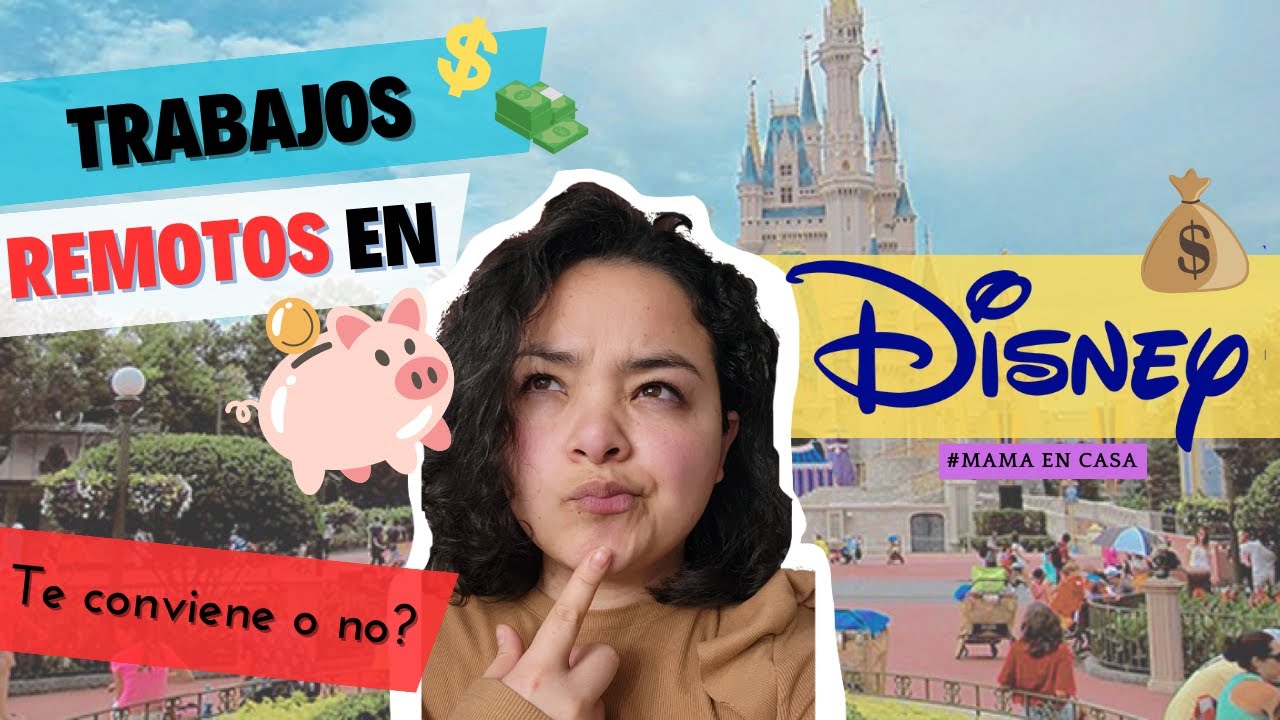Trabajos remotos en Disney
