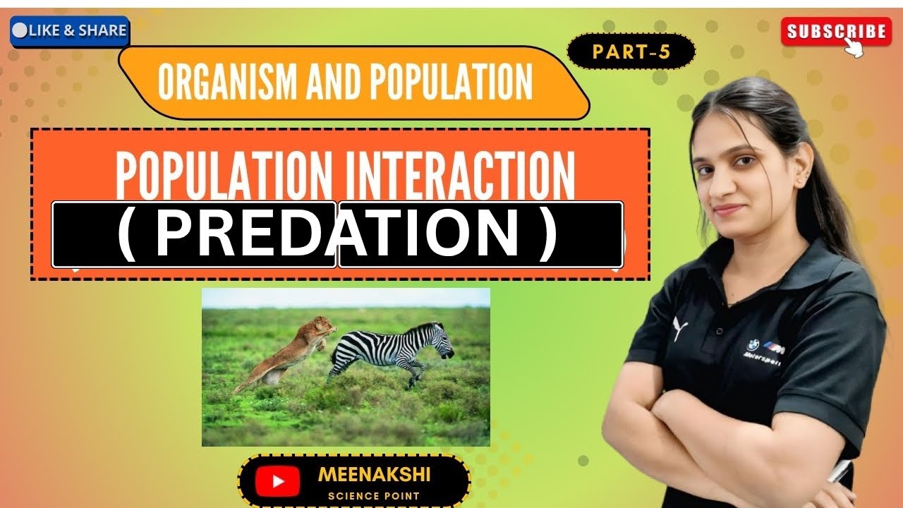 Population interaction (predation) by Meenakshi kumawat for class 12th NEET NET 