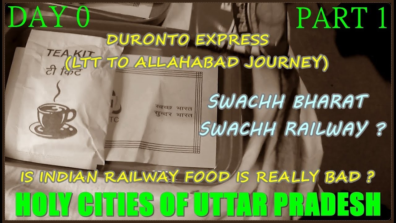 Train journey from Mumbai to Allahabad (Prayagraj) by Duronto Express | PART 1