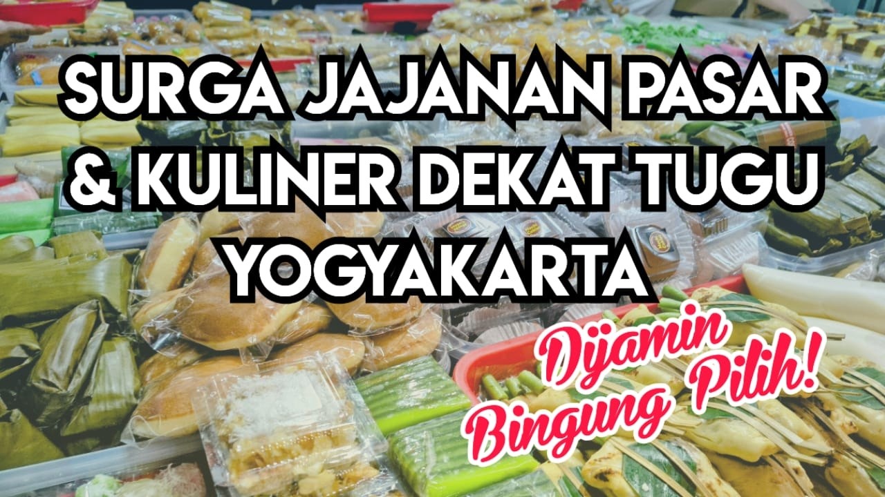 SURGA KULINER JOGJA! Keliling Pasar Kranggan: Jajanan Jadul Sampai Makanan Viral 2026