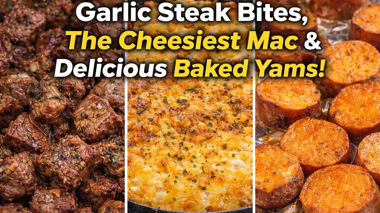 GARLIC STEAK 🥩 BITES + THE CHEESIEST MAC & SWEET BAKED YAMS EVER!!!