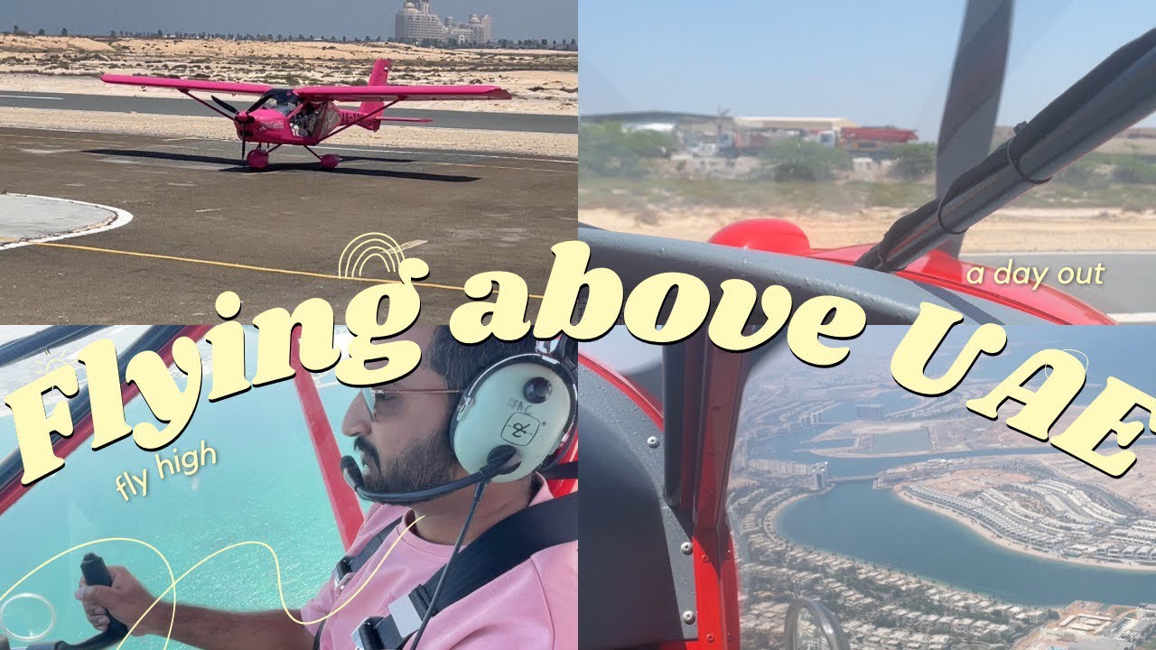 Fly like a Pilot | Epic Ultralight Flight Experience | Jazirah Aviation | #flying #avgeeks #dubai