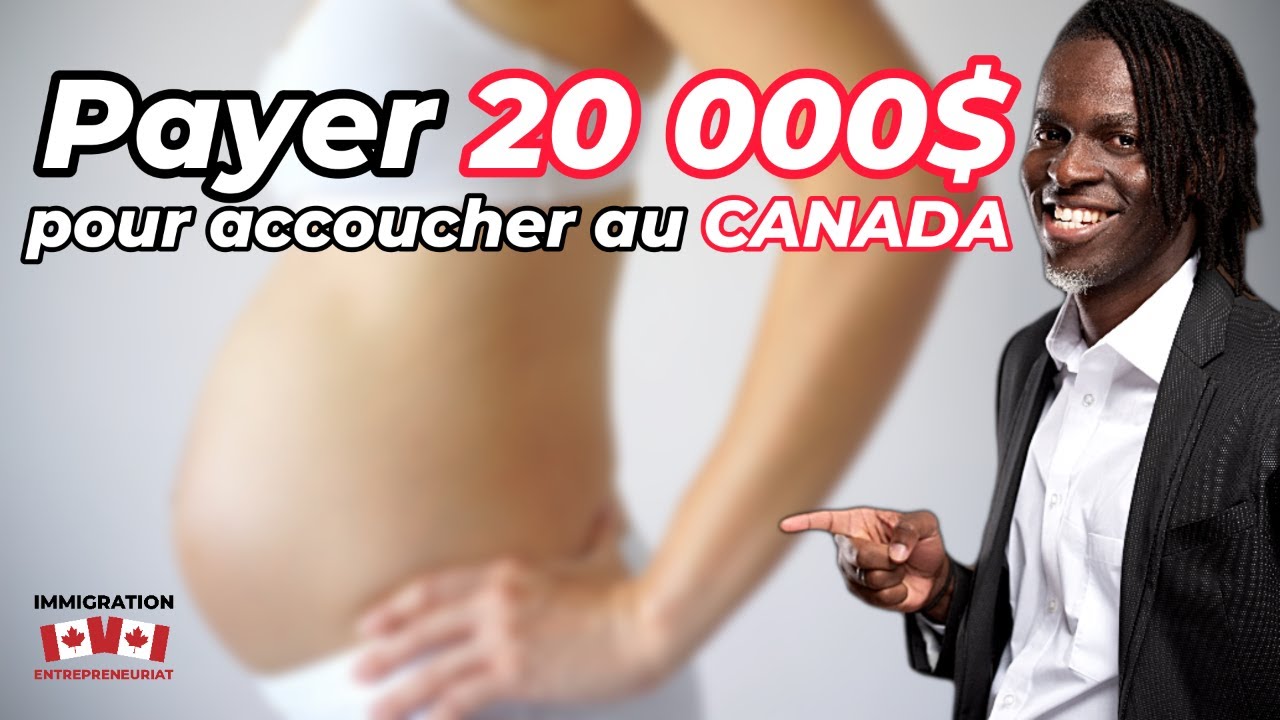 Le coût de l' accouchement au Canada pour les visiteurs et ceux qui ne sont pas assurés
