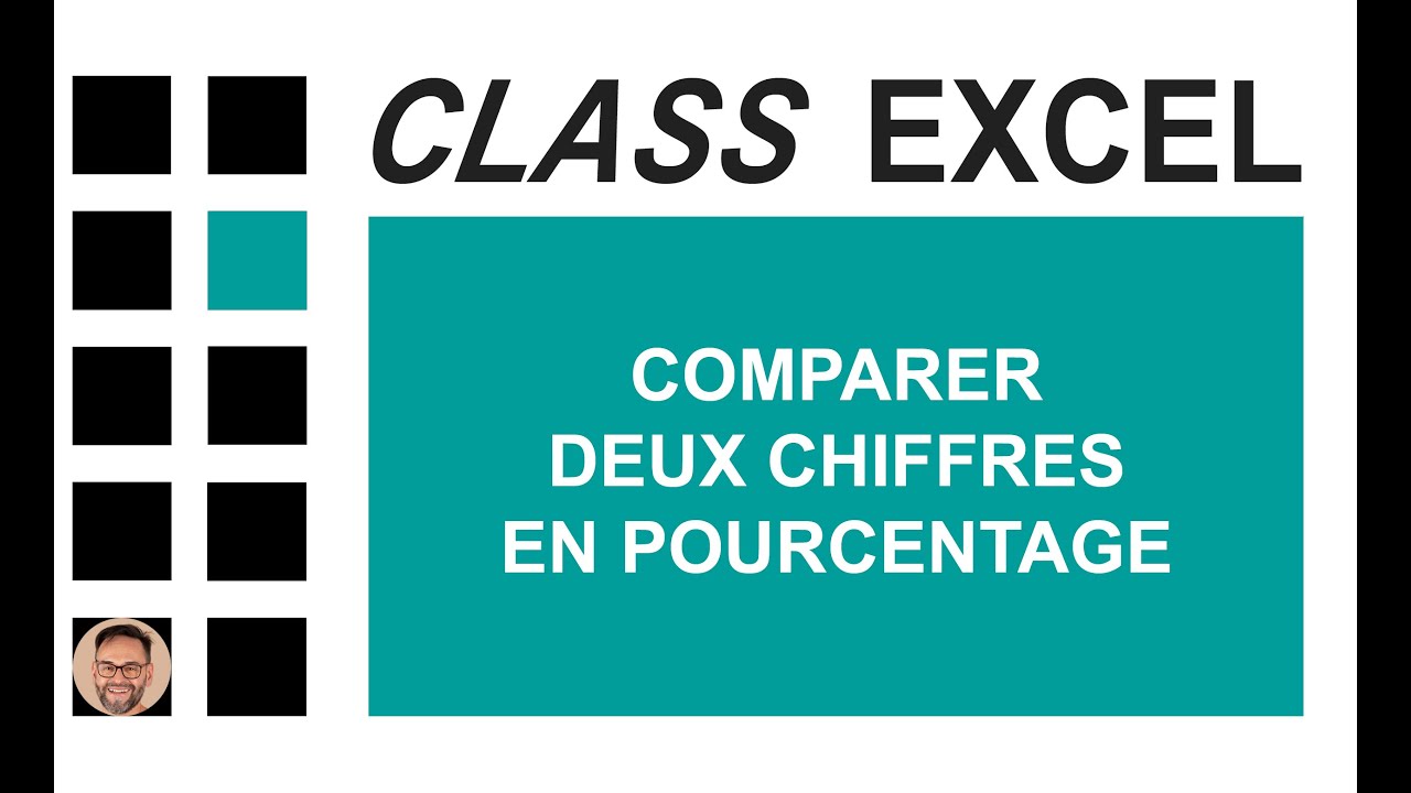 EXCEL - COMPARER DEUX CHIFFRES EN POURCENTAGE EXCEL