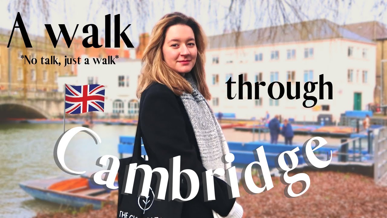 A Walk through Cambridge City, England: The Beautiful Architecture!