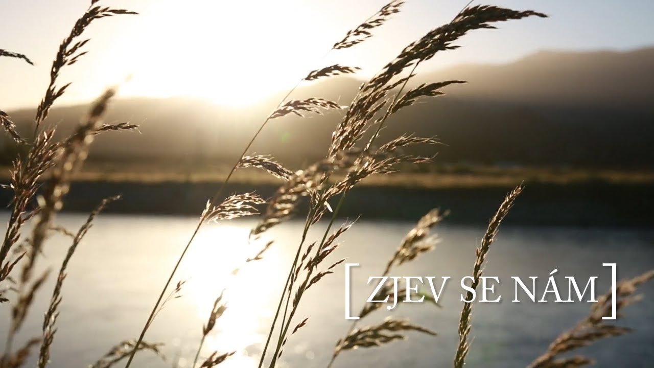 Zjev se nám | Křesťanské písně