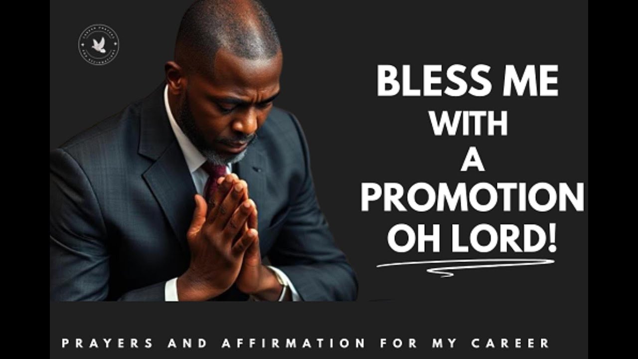 Powerful Prayer for Job Promotion | Manifest Your Dream Promotion with This Powerful Prayer