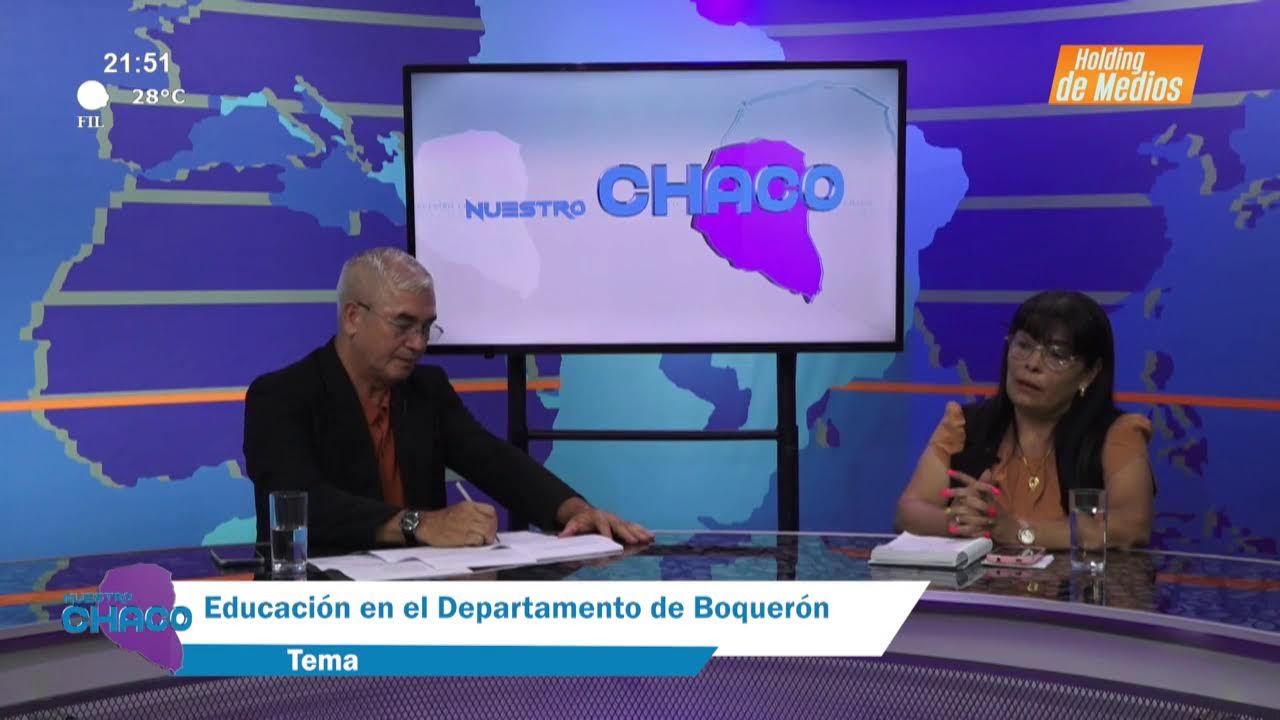 Nuestro Chaco  | Educación en el Departamento de Boquerón