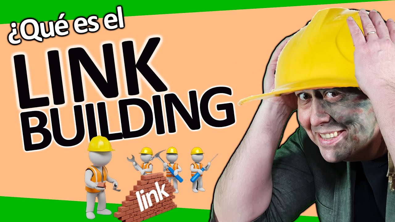 ⛵🚦 Qu&eacute; es el  LINK BUILDING, c&oacute;mo se usa, para que sirven, SEO y Page Rank - Marketing emprendedores