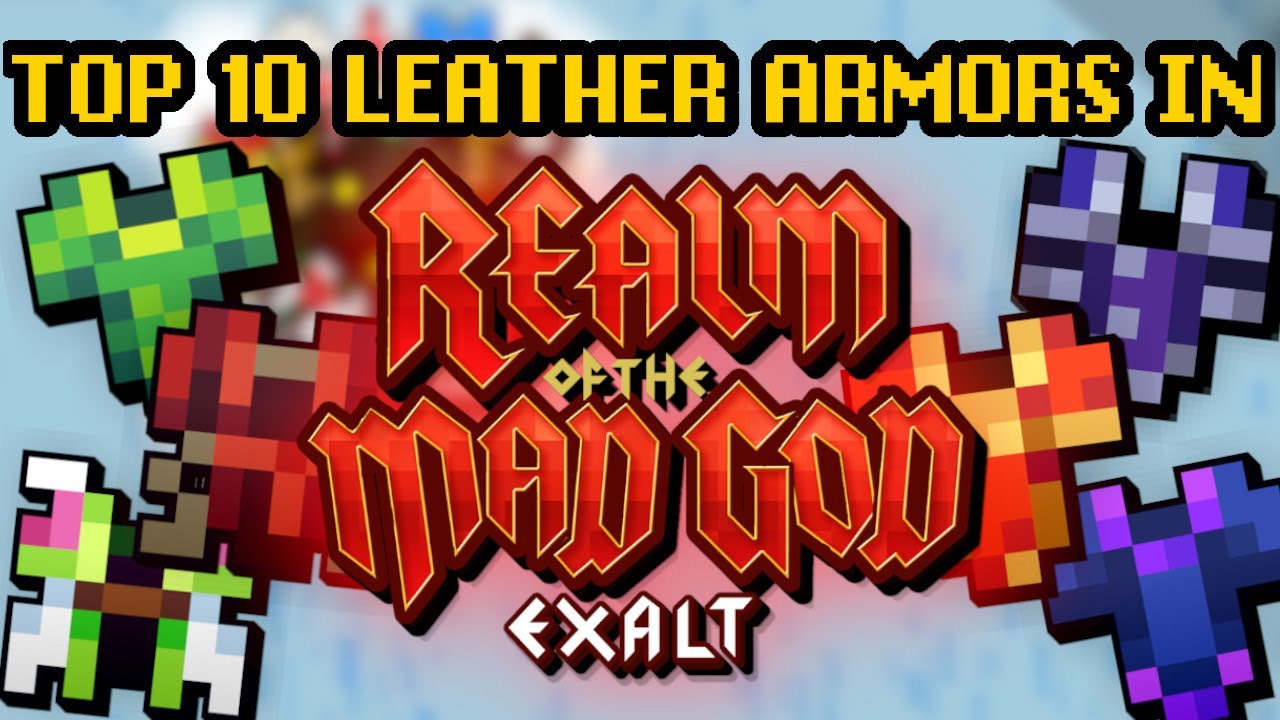 TOP 10 LEATHER ARMORS IN RotMG