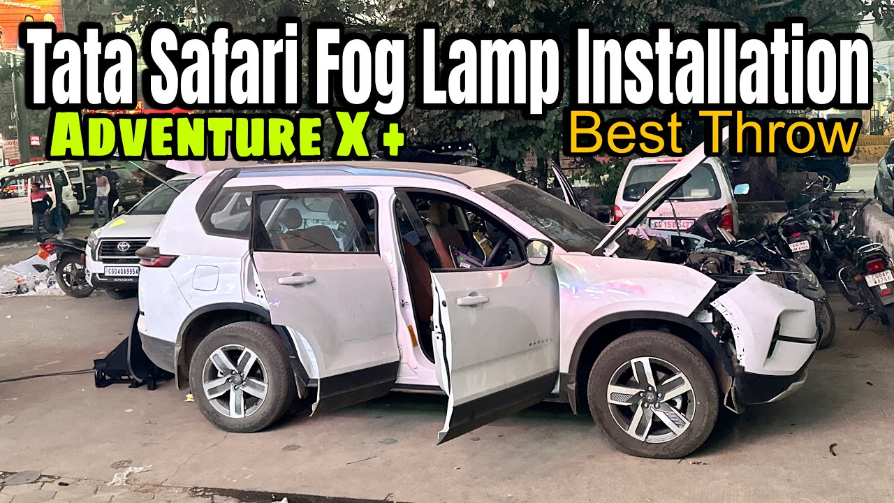 Tata Safari - Fog Lamp Installation | Adventure X + | No Wire Cut | Tata Safari Headlight Test
