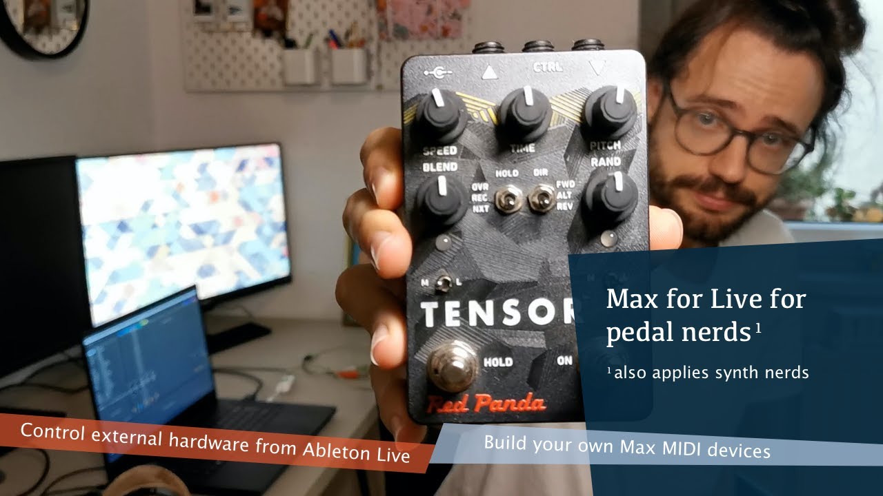 Max for Live for pedal nerds... and synth nerds | Controlling external hardware from Ableton Live