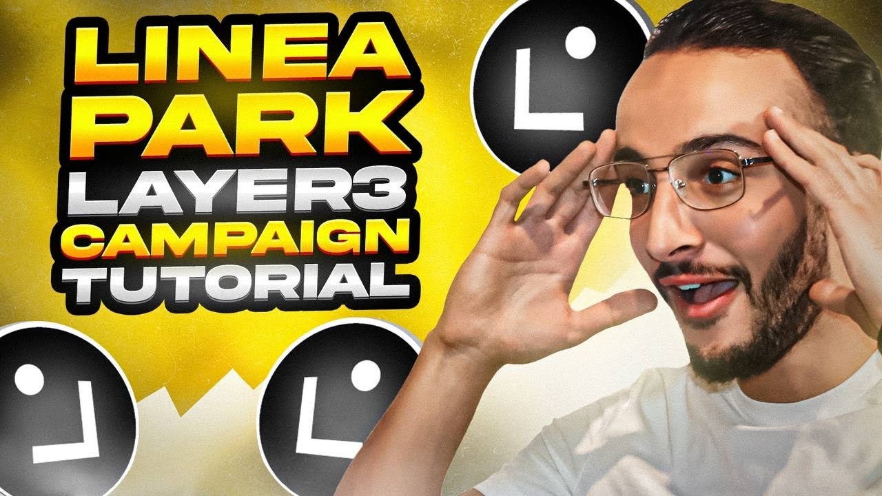 Linea Park (LXP) Layer3 Campaign Tutorial [The Complete Linea Airdrop Guide]