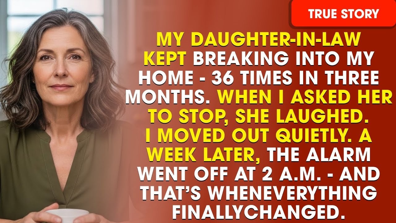 My Daughter in Law Kept Breaking Into My Apartment — So I Quietly Moved and Let Her Face the Poli