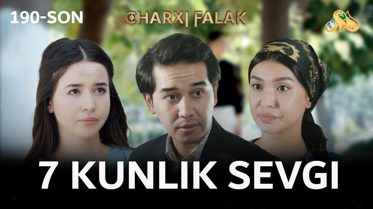 7 kunlik sevgi... Charxi falak