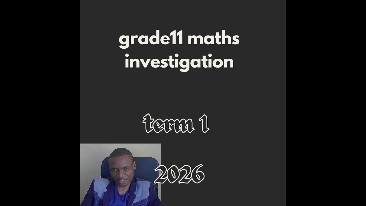 grade11 maths investigation