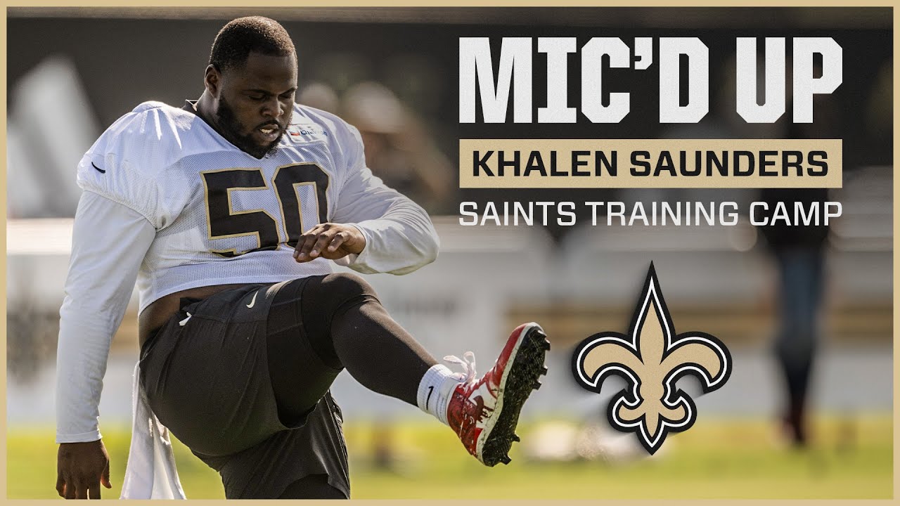 Khalen Saunders MIC'D UP at Saints Training Camp