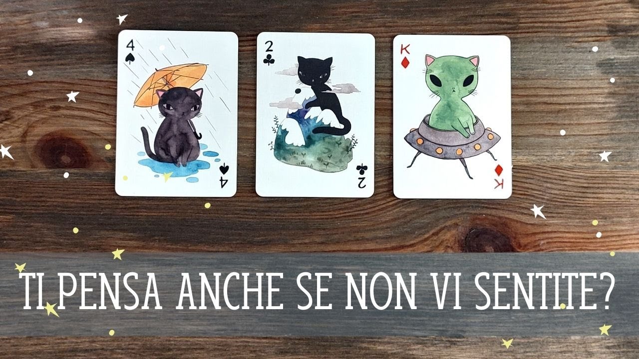 Ti pensa anche se non vi sentite? ❤️ Tarocchi Amore Interattivi