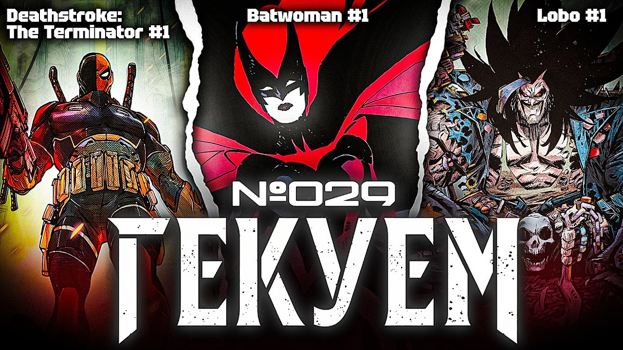 Гекуем #29 - Batwoman №1, Lobo №1, Deathstroke: The Terminator №1 и др.