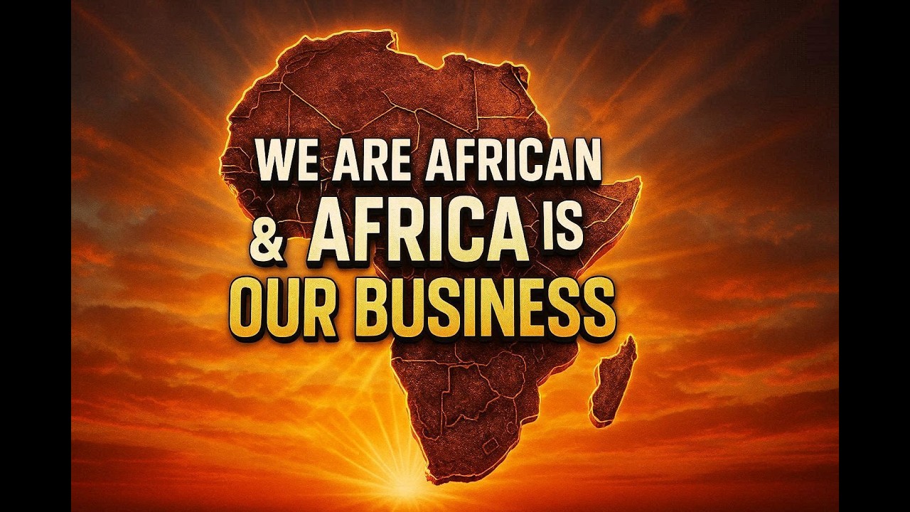 We Are African & Africa Is Our Business  Song Lyrics