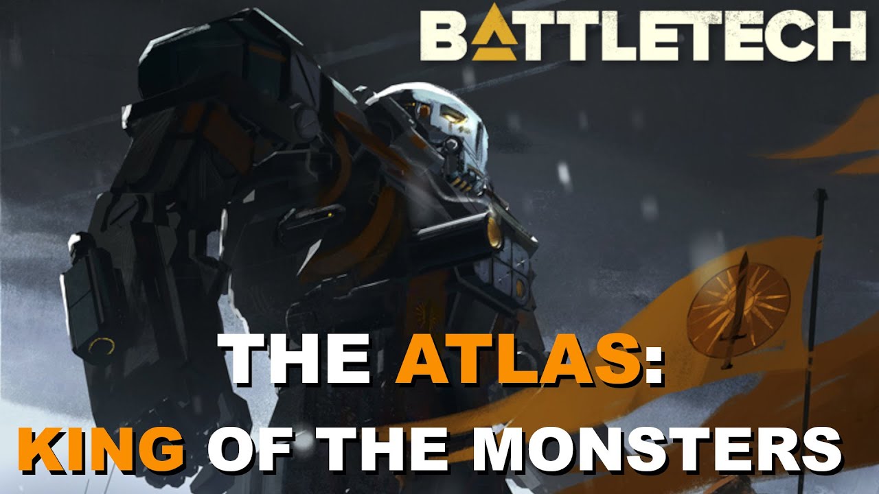 BATTLETECH The Atlas