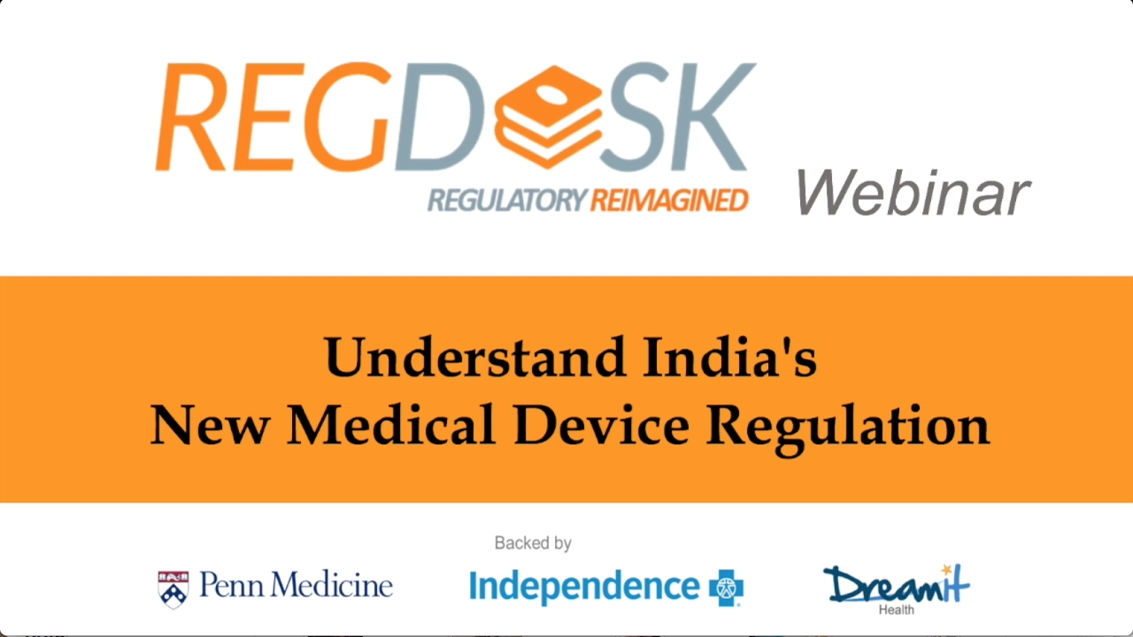 Webinar: Understand India's New Medical Device Regulations 2017