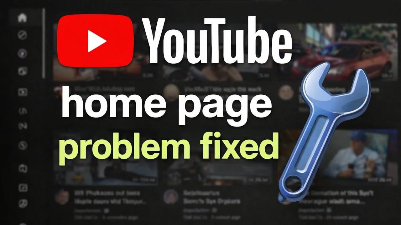 YouTube home page problem fixed something with wrong 