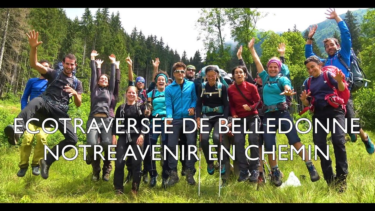 Ecotraversée de Belledonne, Notre avenir en chemin - Film complet