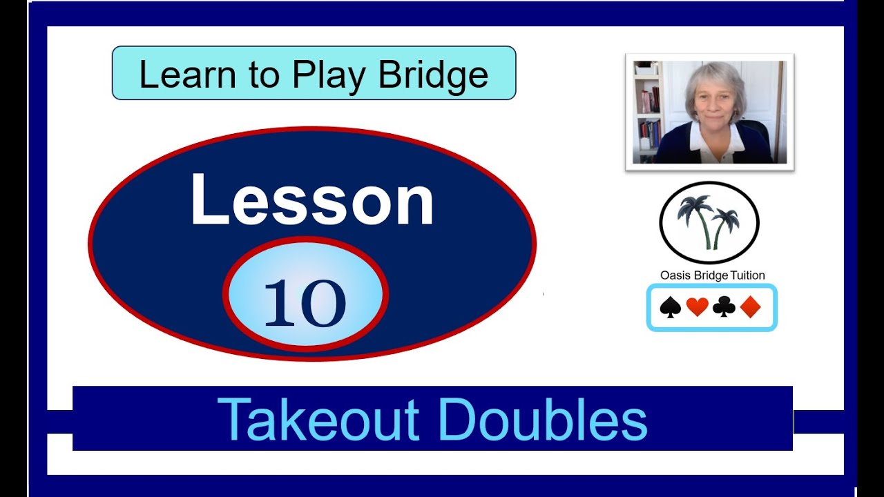 Lesson 10: Takeout Doubles