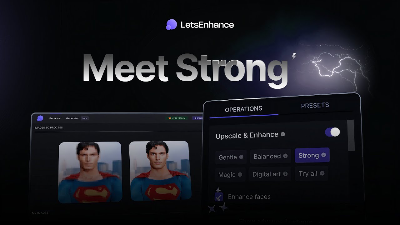 NEW! Fix Blurry Photos & Enhance Faces with LetsEnhance Strong AI