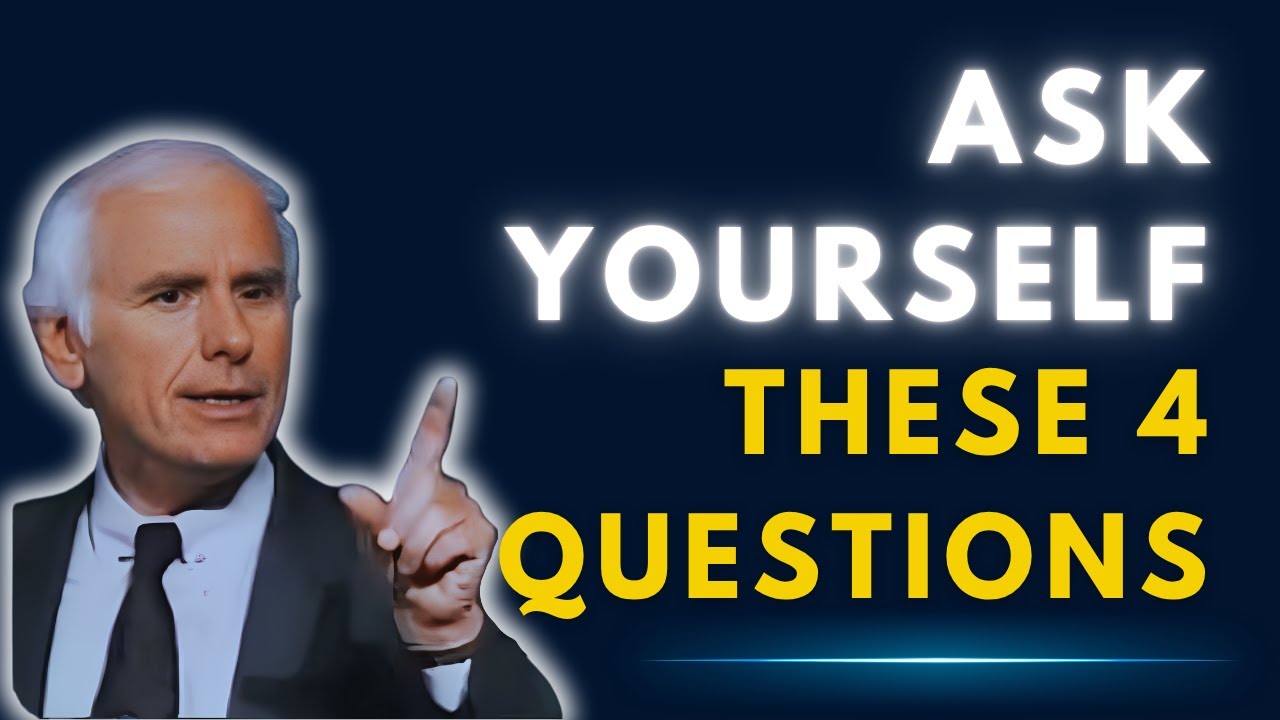Why Most People Never Change — And the 4 Questions That Will | Jim Rohn Motivation
