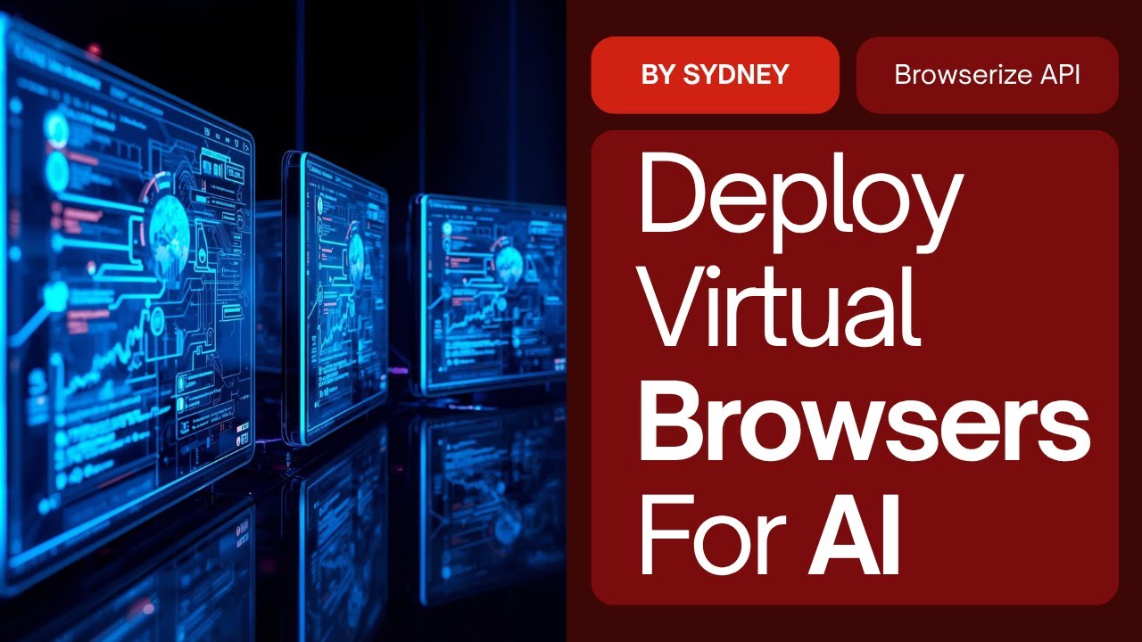 Your AI Just Got Superpowers: Deploy Virtual Browsers Instantly With Browserize!