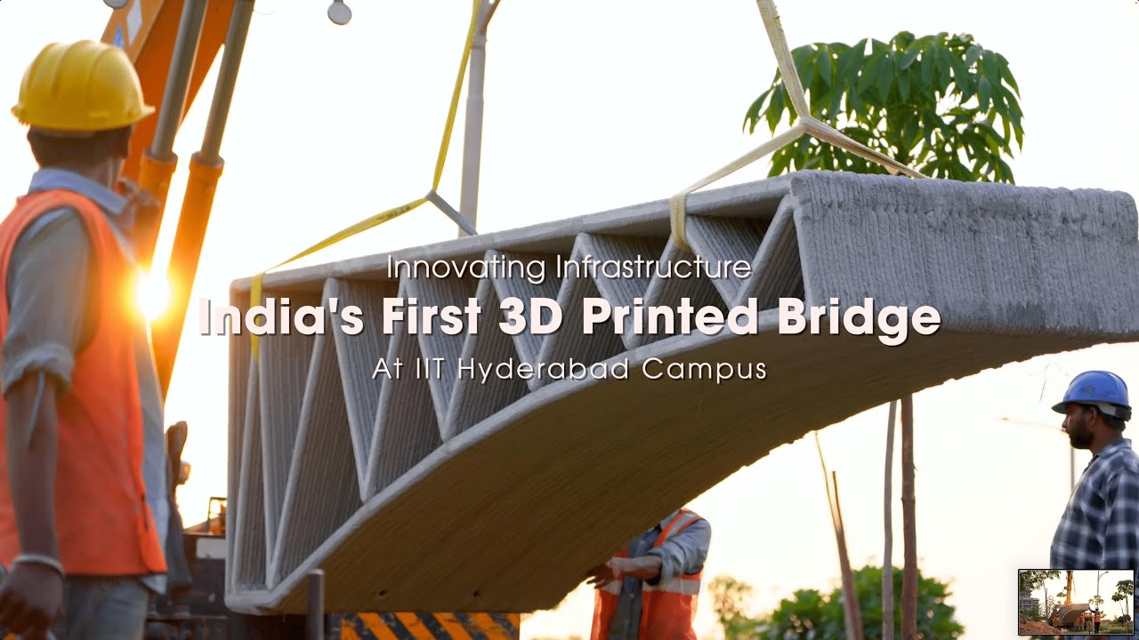 India's First 3D Printed Bridge @IITHyderabadofficial Campus