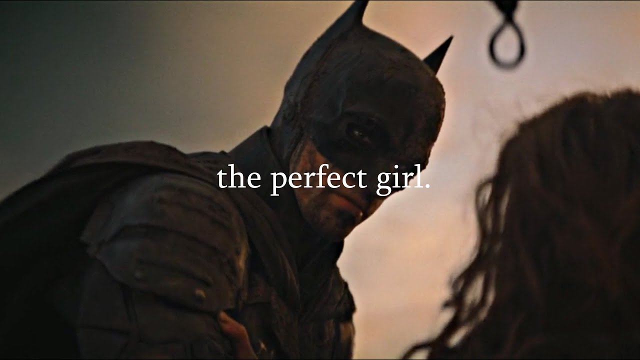Batman|The Perfect Girl