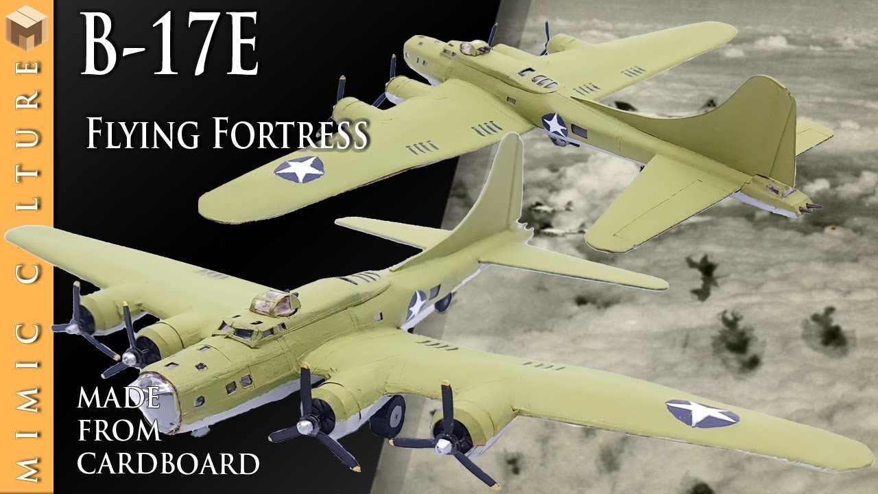World war 2 | B17E | Flying fortress | Made from cardboard