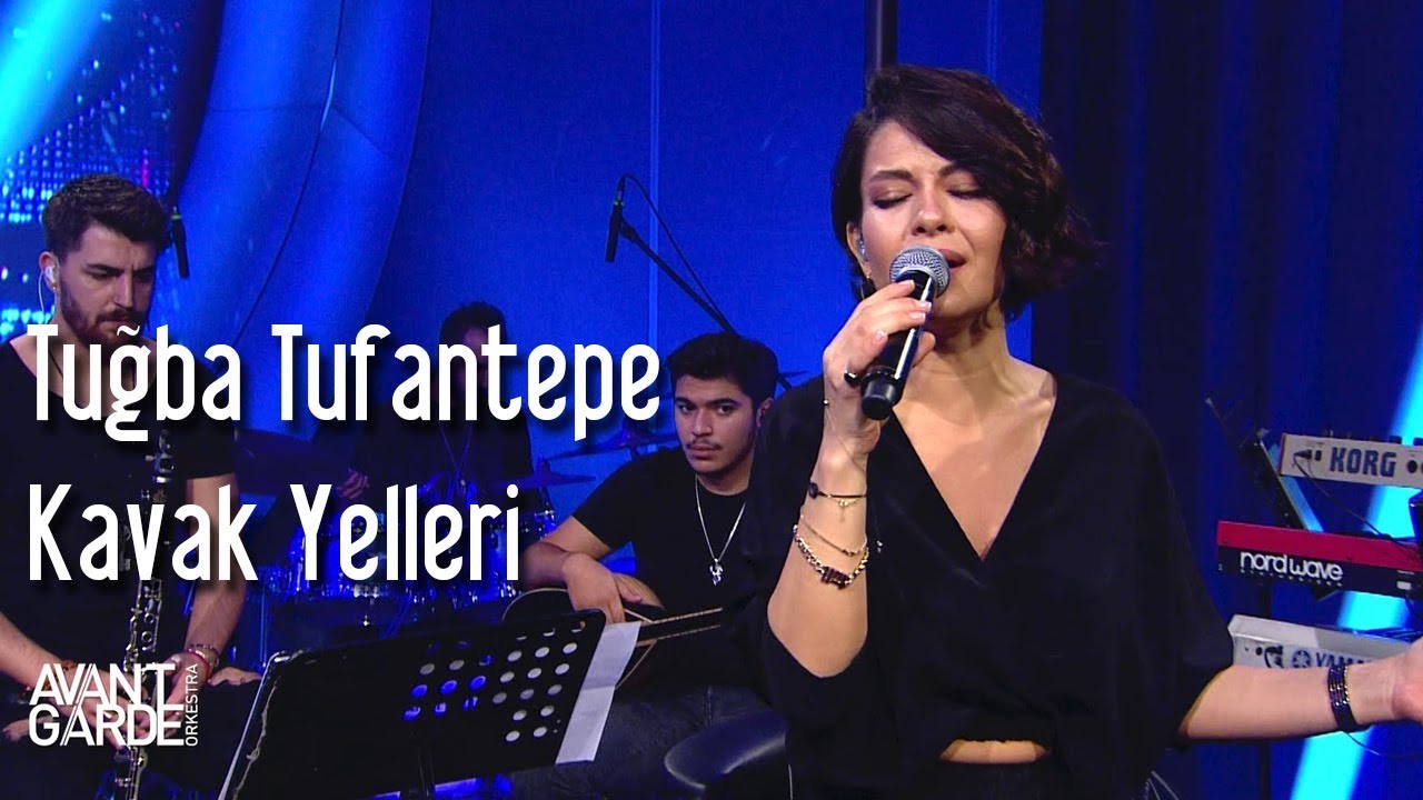 Avantgarde Orkestra & Tuğba Tufantepe - Kavak Yelleri