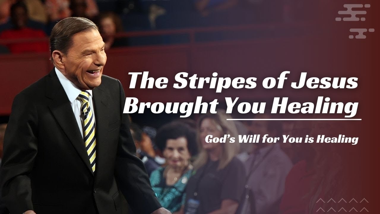 The Stripes of Jesus Brought You Healing