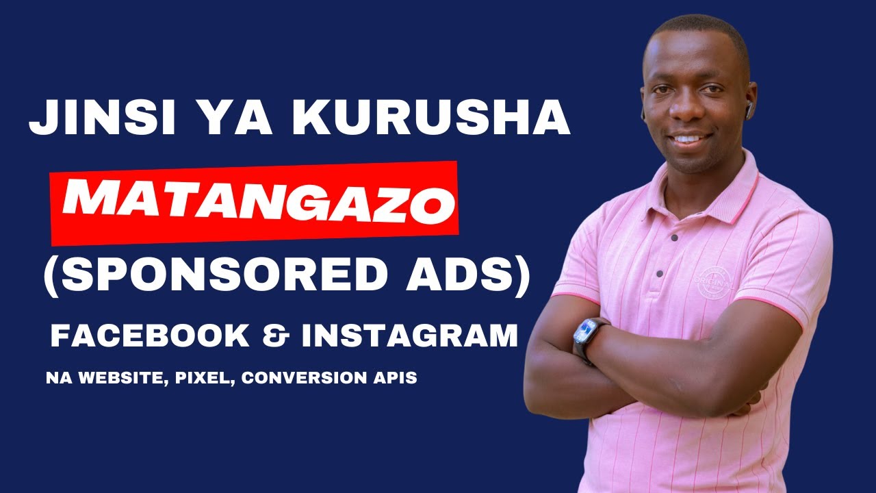 Jinsi ya Kurusha Matangazo ya website na Kulipia (Sponsored Ads) Kwenye Facebook na instagram
