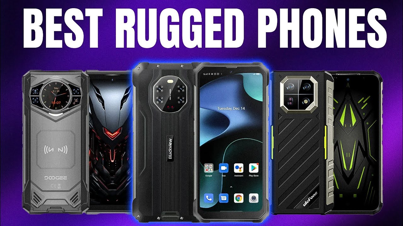 Best Rugged Phones 2025 - Rugged Phones for Outdoor & Extreme Use