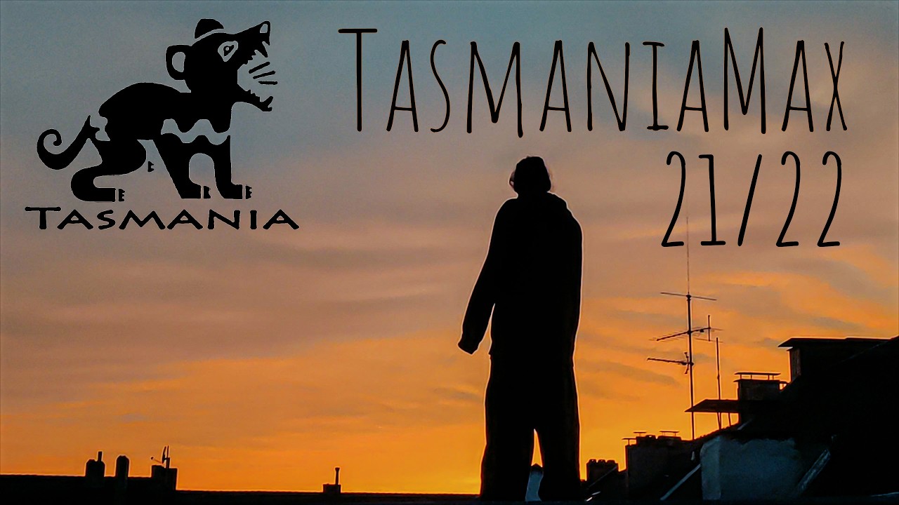 Best of 2021/2022 | TasmaniaMax