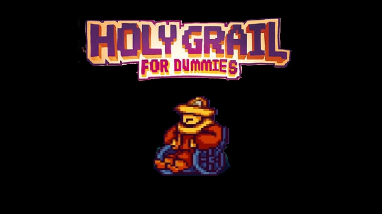 HOLY GRAIL FOR DUMMIES - Sandmann (2nd Fight)