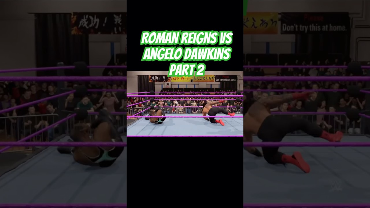 Roman Reigns Vs Angelo Dawkins Part 2