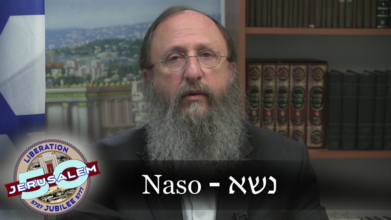 Weekly Torah Portion: Naso and Shavuot Message